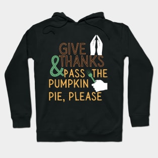 Thanksgiving Pumpkin Pie Hoodie